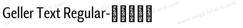 Geller Text Regular字体转换